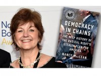 Nancy MacLean on Democracy in Chains:  What is Happening to our Democracy?  What can We Do?
